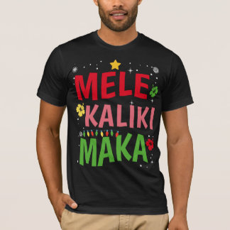 Mele Kalikimaka Hawaiian Hawaii Weihnachtsquote T-Shirt