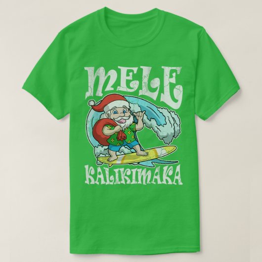 Mele Kalikimaka Hawaiian Weihnachten T-Shirt (Design vorne)