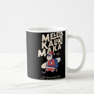 Mele Kalikimaka Lustiger Weihnachtsmann Hawaiianis Kaffeetasse
