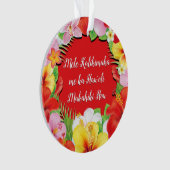 Mele Kalikimaka me ka Hau oli Makahiki Hou Oramen Ornament (Vorderseite)