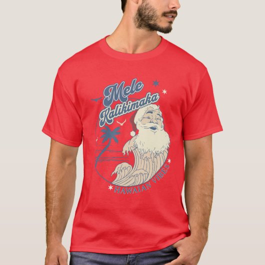 Mele Kalikimaka Merry Christmas Hawaiian Style T-Shirt (Vorderseite)