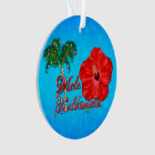 Mele Kalikimaka Ornament (Vorderseite)