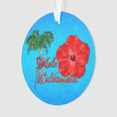 Mele Kalikimaka Ornament (Vorderseite)
