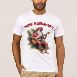 Mele Kalikimaka Santa T - Shirt