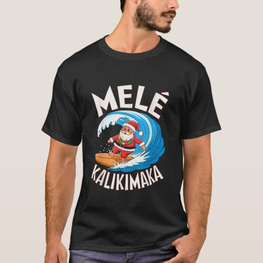 Mele Kalikimaka Surfing Santa Xmas T-Shirt (Vorderseite)