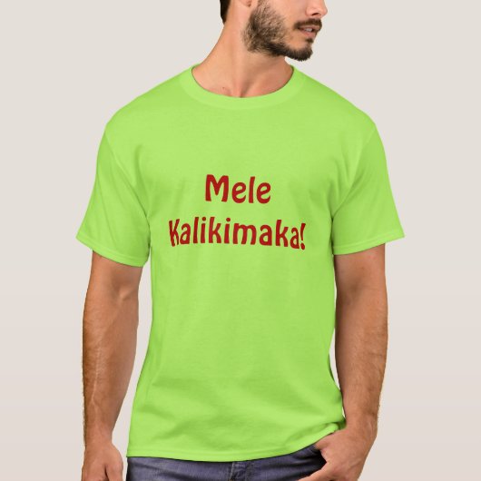 Mele Kalikimaka! T-Shirt (Vorderseite)