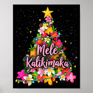 Mele Kalikimaka Trocal Weihnachten Hawaiian Xmas  Poster