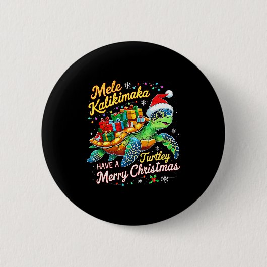 Mele Kalikimaka Turtley Have A Merry Christmas  Button (Vorderseite)