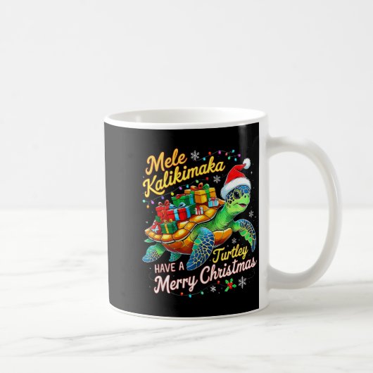 Mele Kalikimaka Turtley Have A Merry Christmas  Kaffeetasse (Rechts)