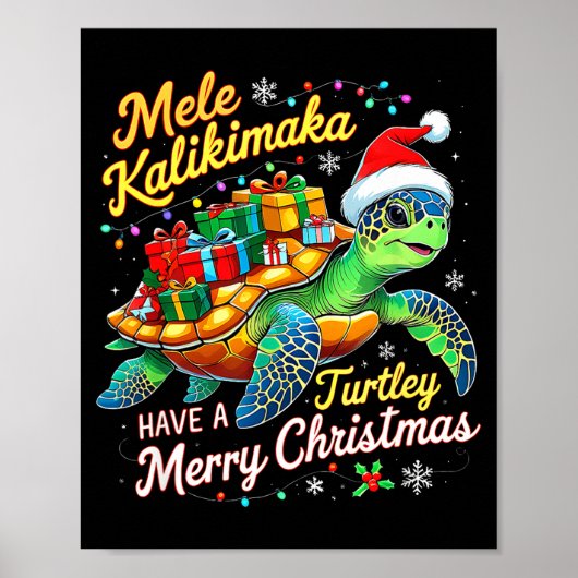 Mele Kalikimaka Turtley Have A Merry Christmas  Poster (Vorne)