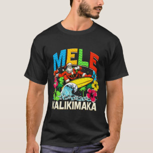 Mele Kalikimaka Weihnachten Weihnachtsfeiertag Wei T-Shirt