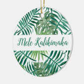 Mele Kalikimaka Weihnachtsferien-Typografie Keramik Ornament (Links)