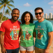 Mele Kalikimaka - which means Merry Christmas. T-Shirt