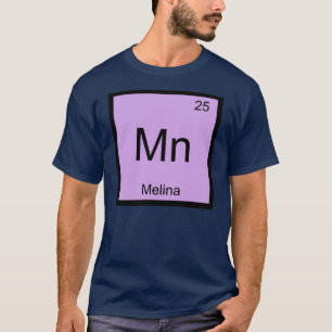 Melina Name Chemie Element Periodensystem T-Shirt