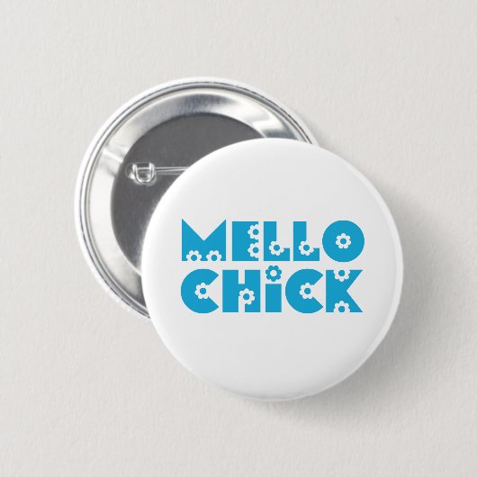 Mello Chick Button (Vorne & Hinten)