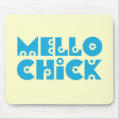 Mello Chick Mousepad (Vorne)
