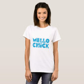 Mello Chick T-Shirt (Vorne ganz)