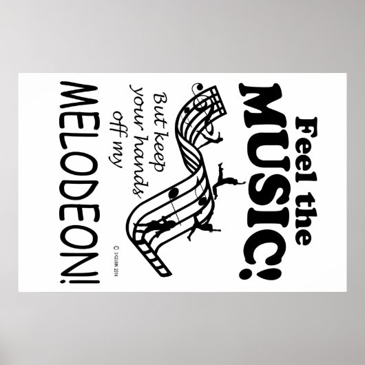 Melodeon fühlt sich wie Musik Poster (Vorne)
