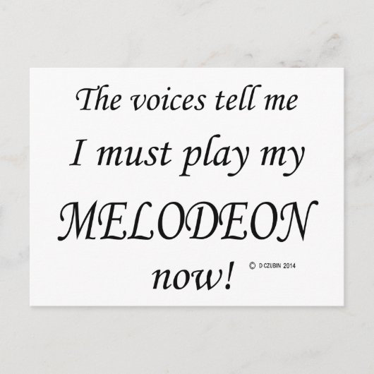 Melodeon Voices sagen, müssen spielen Postkarte (Vorderseite)