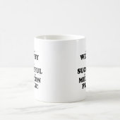 Melodeon Wohlhabend und erfolgreich Kaffeetasse (Mittel)