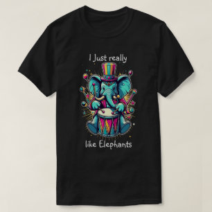 Melodic Percussionist Ich mag Elefanten wirklich T-Shirt