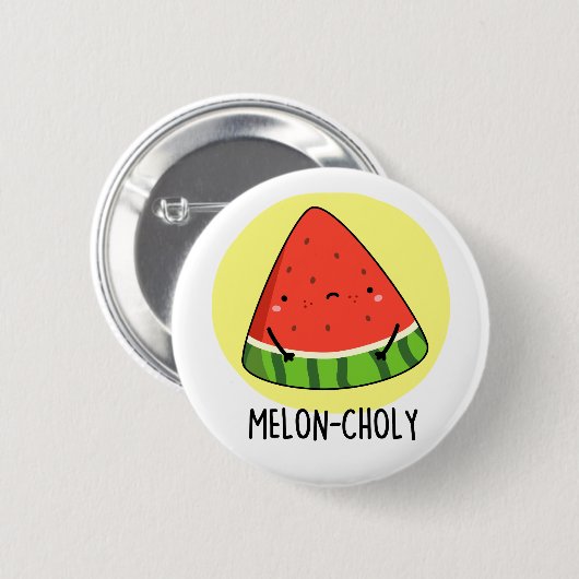 Melon-choly Funny Sad Watermelon Pun Button (Vorne & Hinten)