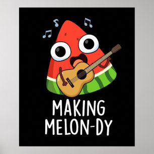 Melon-dy Funny Melon Pun Dark BG Poster