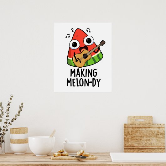 Melon-dy Funny Melon Pun Poster (Küche)