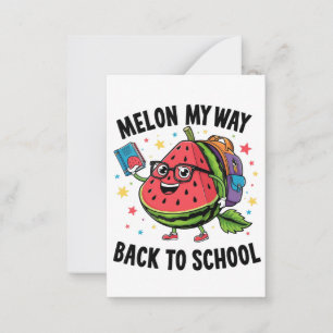 Melon my Way Back to School Watermelon Frucht Mitteilungskarte