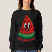 Meloncholy Funny Melon Sweatshirt (Vorderseite)
