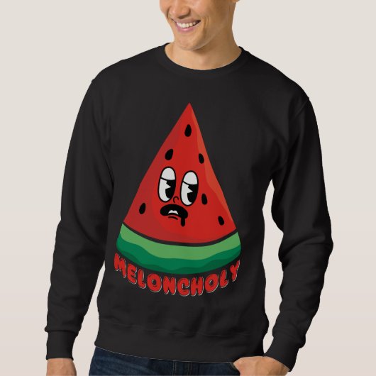 Meloncholy Funny Melon Sweatshirt (Vorderseite)