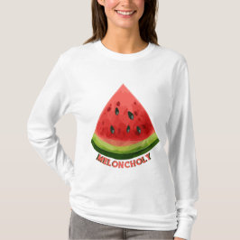 Meloncholy T-Shirt