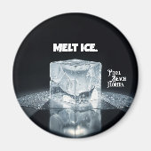 MELT ICE. Keychain Magnet (Vorne)