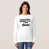 Meltdown Autism Sweatshirt, Lustiges Geschenk Sweatshirt (Vorne ganz)