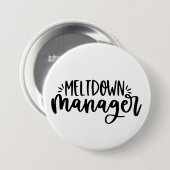 Meltdown Manager - Funny Mütterlichkeit Button (Vorne & Hinten)