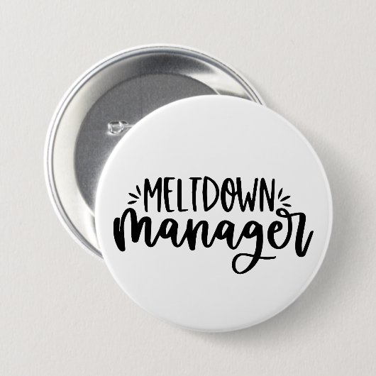 Meltdown Manager - Funny Mütterlichkeit Button (Vorne & Hinten)