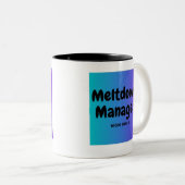Meltdown Manager-Mama-Tasse Zweifarbige Tasse (VorderseiteRechts)