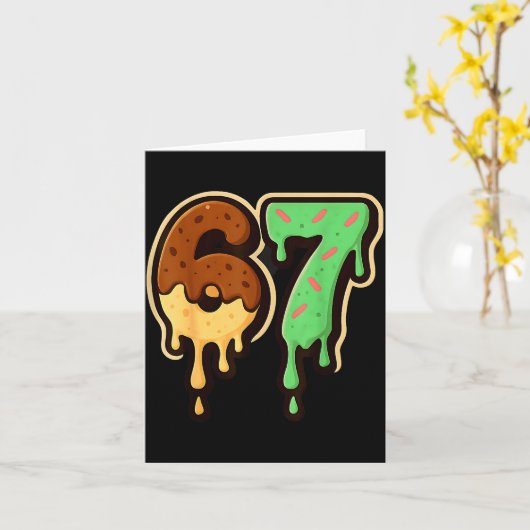 Melting 67 Dessert Style Ice Cream Drip Number Art Karte (Gelbe Blume)