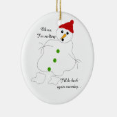 Melting Snowman Keramikornament (Rechts)