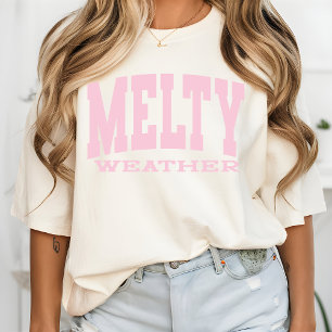 Melty Weather Summer Vibes Shirt, Beach Vacation T-Shirt