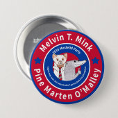 Melvin T. Mink Kampagnenknopf Button (Vorne & Hinten)