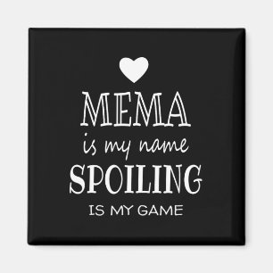 Mema ist mein Name Funny Gaben für Oma Magnet