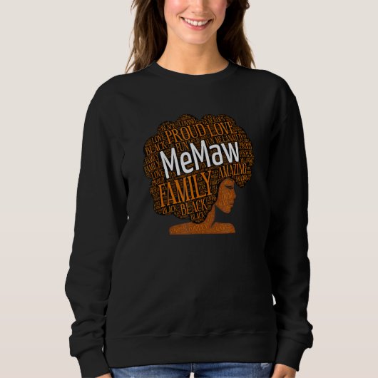 MeMaw African American Grandmother Nickname Sweatshirt (Vorderseite)