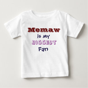 Memaw ist mein größter Fan Säugling Kleinkind T - Baby T-shirt