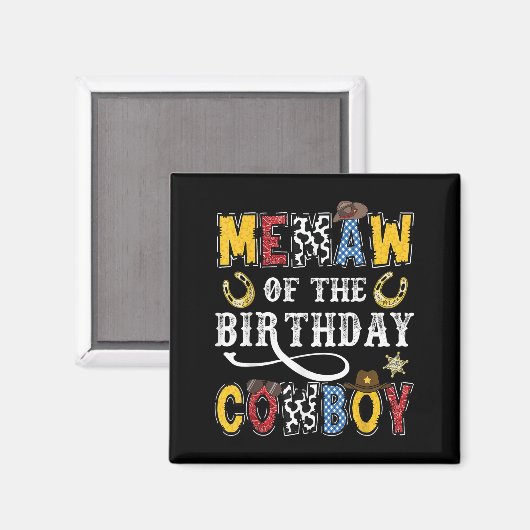 Memaw Of The Birthday Cowboy Western Rodeo Memaw  Magnet (Vorderseite/Rückseite)