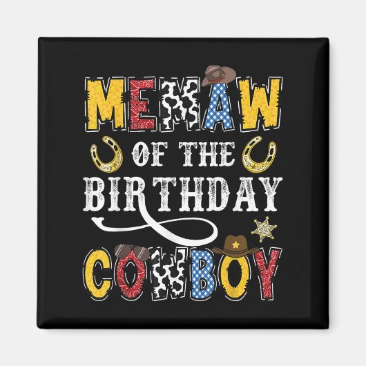 Memaw Of The Birthday Cowboy Western Rodeo Memaw  Magnet (Vorne)