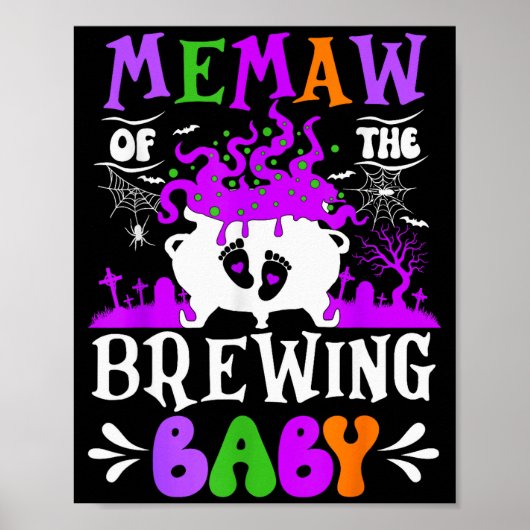 Memaw Of The Brewing Baby Grandma To Be Halloween  Poster (Vorne)