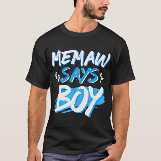 Memaw sagt Boy Gender Reveal Niedlich Baby Shower T-Shirt (Vorderseite)