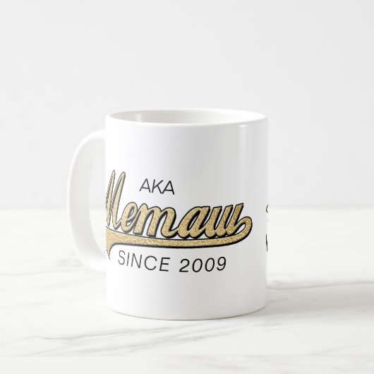 Memaw Tasse "AKA Memaw Seit..." (Vorderseite Links)