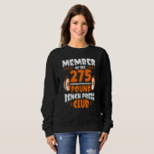 Member Of The 275 Pound Bench Press Club Strength Sweatshirt (Vorne ganz)